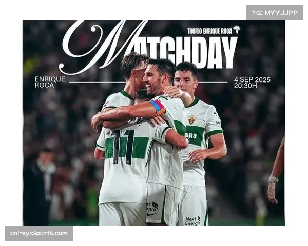 埃尔切30轮29分深陷降级区，保级形势岌岌可危